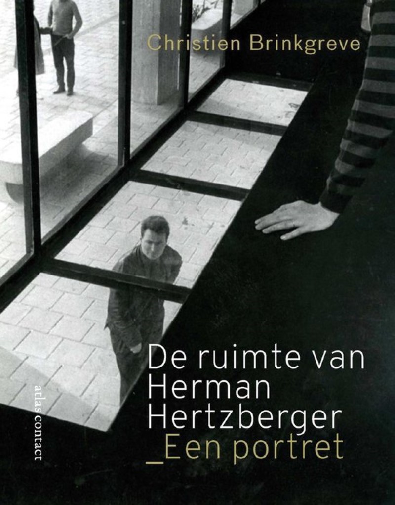 Book published: De ruimte van Herman Hertzberger - a portrait by Christien Brinkgreve